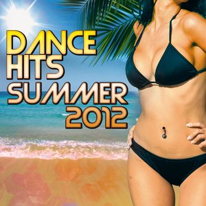 Dance Hits Summer 2012