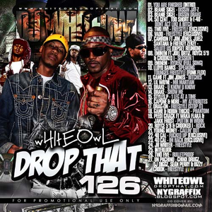 DJ Whiteowl - Whiteowl Drop That 126 - Zortam Music