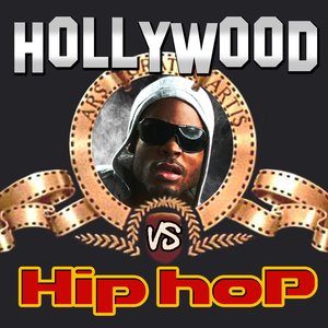 Hollywood vs Hip Hop (Movie & TV Best Themes Remixed)