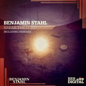 Break the Lord Remixes