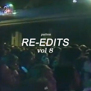 RE-EDITS, Volume 8