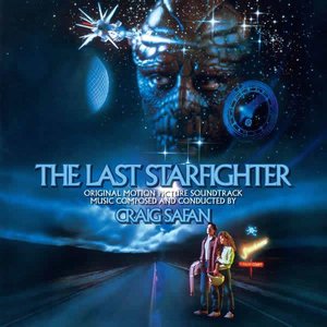 The Last Starfighter: Original Motion Picture Soundtrack