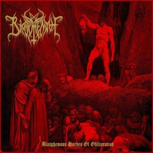 Blasphemous hordes of obliteration