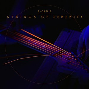 Strings Of Serenity