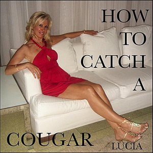 How to Catch a Cougar