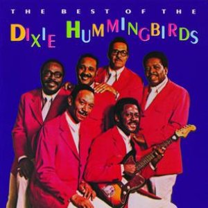 “The Best Of The Dixie Hummingbirds”的封面