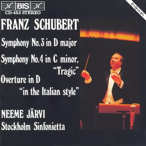 Schubert: Symphonies Nos. 3 and 4 / Overture in the Italian Style