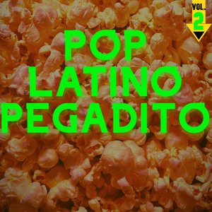 Pop Latino Pegadito Vol. 2