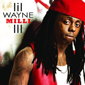 Lil Wayne - Milli - Single - Zortam Music