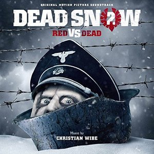 Music from the Motion Picture "DEAD SNOW2, Red vs. Dead"