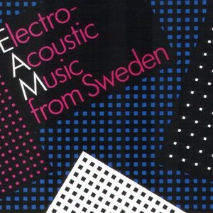 Electro-Acoustic Music From Sweden