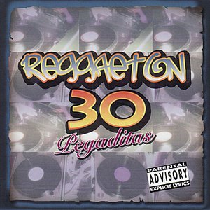 Reggeaton 30 Pegaditas