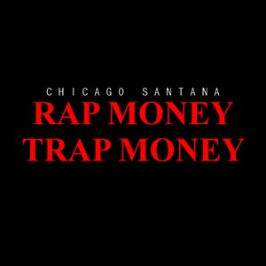 Rap Money Trap Money - EP