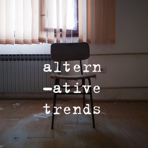 Alternative Trends