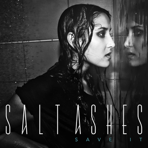 Salt Ashes - Save It - Zortam Music