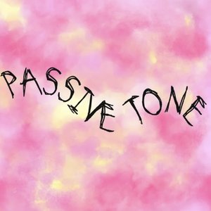 Passive Tone