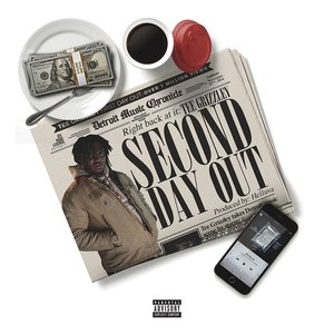 Tee Grizzley - Second Day Out - Zortam Music
