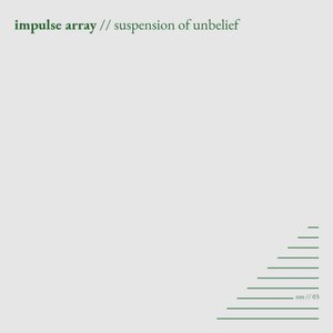 Suspension Of Unbelief