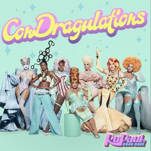 ConDragulations (Cast Version)