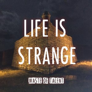 Life Is Strange