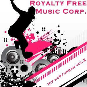 Royalty Free Music Corporation 3 -Hip Hop and Urban Vol. 2