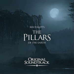 Ken Follett's The Pillars of the Earth (Original Game Soundtrack)