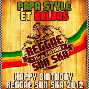 Happy Birthday Reggae Sun Ska 2012