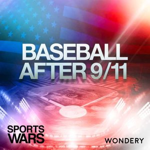 Baseball After 9/11