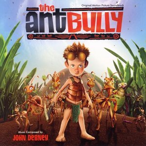 The Ant Bully (Original Motion Picture Soundtrack)