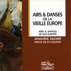 Airs & danses de la vieille Europe