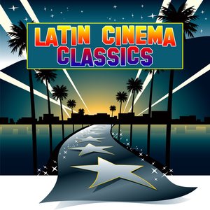 Latin Cinema Classics