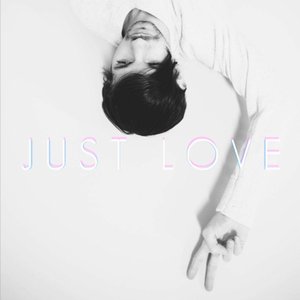 Just Love