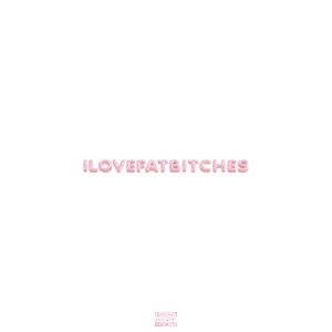 ilovefatbitches