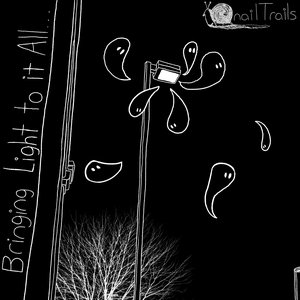 Bringing Light to it All... [Explicit]