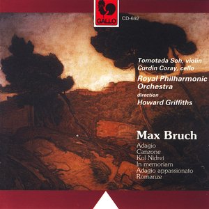 Max Bruch: Adagio - Canzone - Kol Nidrei - In Memoriam - Adagio Appassionato - Romanze