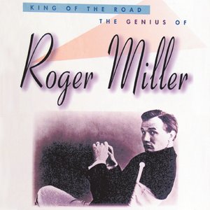 'King Of The Road: The Genius Of Roger Miller' için resim