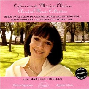Piano Works by Argentine Composers, Vol. 1