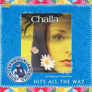 Challa Sad Songs Of Panjabi Films