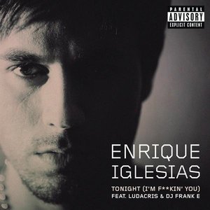 Tonight (feat. Ludacris & DJ Frank E) - Single