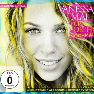 Vanessa Mai - F�r Dich Nochmal - Zortam Music