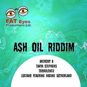 Ash Oil Riddim