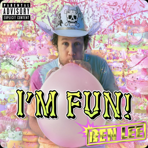 Ben Lee - I’M FUN! - Zortam Music