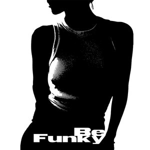 Be Funky