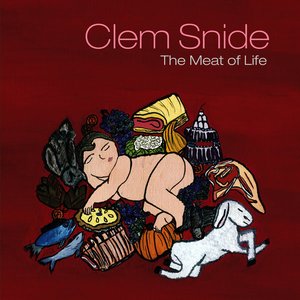 The Meat of Life (Bonus Track Version)