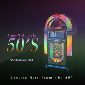 A Step Back to the 50s Vol. 01