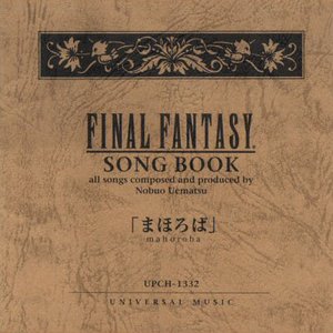 Final Fantasy Song Book Mahoroba