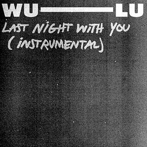 Last Night With You (Instrumental)