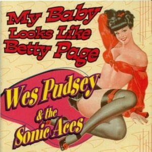 My Baby Rocks Like Betty Page