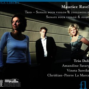 Ravel: Piano Trio in A minor / Sonata for Violin and Cello / Violin Sonata in G major
