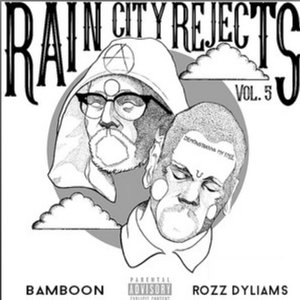 Rain City Rejects, Vol. 5